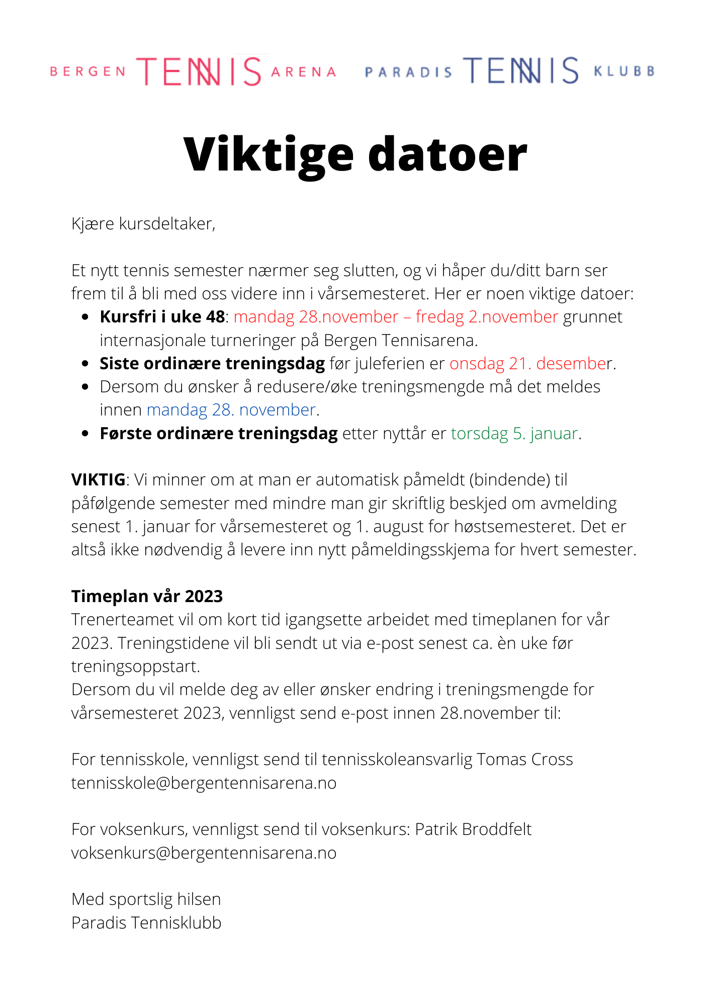 Viktige datoer